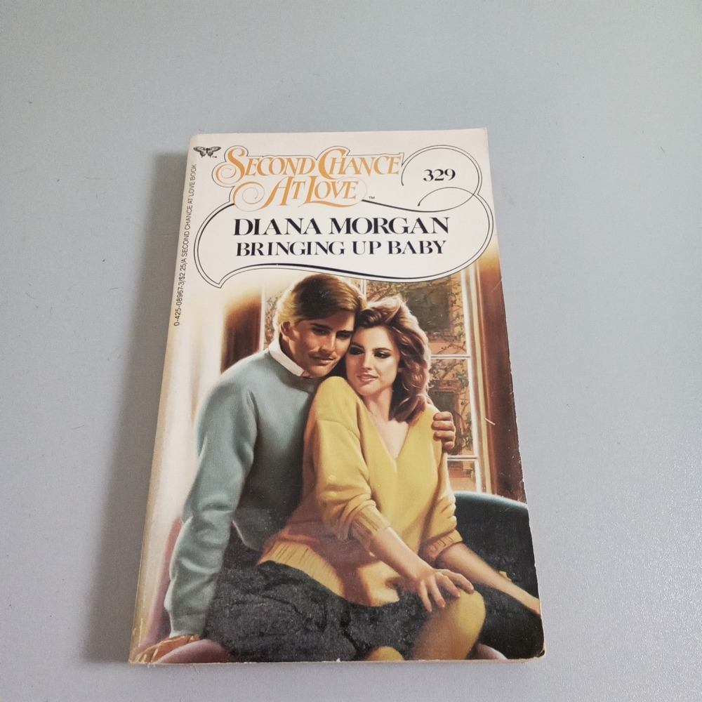 Bringing Up Baby Diana Morgan Second Chance at Love 329 Vintage Romance 1986